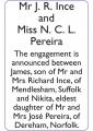 Mr J. R. Ince and Miss N. C. L. Pereira